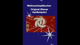 Weihnachtsplätzchen Endlich habe ich es gefunden Das Rezept für die Original Wiener Vanillekipferl [upl. by Orfield]