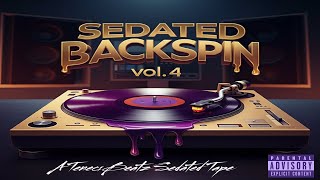 Sedated Backspin vol 4 A TeneciBeatz Sedated Tape [upl. by Kenlee]