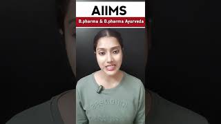 AIIMS B Pharma  AIIMS private College  AIIMS Bpharma Ayurveda  AIIMS course 2025  AIIMS update [upl. by Hammel]