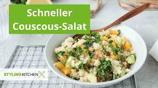 Couscous Salat zubereiten  schnelles und einfaches Rezept  Stylingkitchen [upl. by Silva]