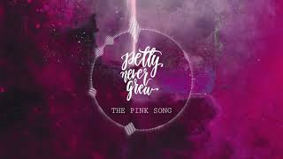 2 Petty Never Grew The Pink Song [upl. by Llenna]