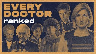 which DOCTOR WHO is best  Doctors 113 ranking  video essay [upl. by Aiksas]