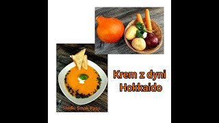 Prosty i szybki krem zupa z dyni 🎃Hokkaido🎃 [upl. by Allisan]