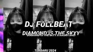 diamond is the sky x rasah bali jedang jedung fullbas terbaru 2024remix fullbeat fullbass [upl. by Terencio974]