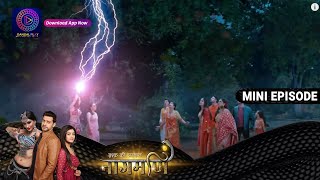 Ishq Ki Dastaan Naagmani  26 August 2023  Episode 378  Dangal TV [upl. by Nafets]