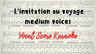 Linvitation au voyage Vocal Score Karaoke Duparc [upl. by Nahshu]