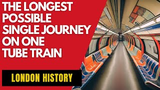 The Longest Possible Single Journey On One Tube Train [upl. by Medea]