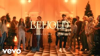 Phil Wickham  Behold Official Music Video ft Anne Wilson [upl. by Halian]