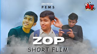 ZOP  SHORT FLIM  BY PEMS  YASH AHER  AY STUDIO shortflim motivational zop [upl. by Kral]