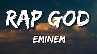 Eminem  Rap God Lyrics [upl. by Penney597]