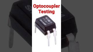 How To Test Optocoupler  How An Optocoupler works [upl. by Anicnarf]