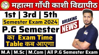 Mgkvp PG Semester Exam time table 2024  mgkvp semester exam time table pg semester 2024 [upl. by Laughlin567]