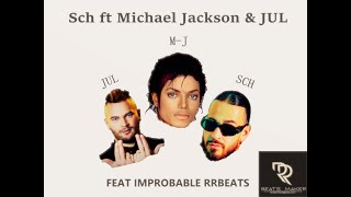 SCH ft Michael Jackson amp JUL  Feat Improbable 2022 prod by rrbeats [upl. by Hpesoy]