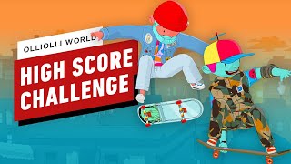 OlliOlli World Who Can Get The Highest Score [upl. by Audras]