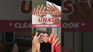 🚨Alerta tendencia🚨 Clean Girl Look 💅🏻 tendenciasmoda haileybieber moda nails manicure [upl. by Mutat]