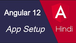 Angular 12 Hindi tutorial 2 Setup and install [upl. by Anitel103]