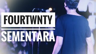 FOURTWNTY  SEMENTARA  FLOAT COVER  Live From Authenticity  Bengkulu [upl. by Adyaj]