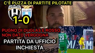 PARTITA🔴DA UFFICIO INCHIESTA🔴SOLO COSÌ POTEVANO SEGNARE 🤬JUVENTUS LAZIO 10 su autogol 1110 ASSURDO [upl. by Nodnar]