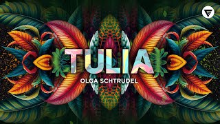 Olga Schtrudel  Tulia  Afro House [upl. by Acnairb]