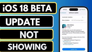 How To Fix iOS 18 Beta Not Showing on iPhone  iPad  iOS 18 Beta Update Not Showing [upl. by Panther]