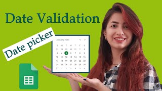 Creating Date Pickers and Validating Dates in Google Sheets [upl. by Richelle]