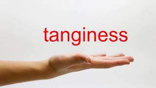 How to Pronounce tanginess  American English [upl. by Eigriv]