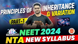 Principles of Inheritance amp Variation  Part 1  Biology  NEET 2024  NTA New Syllabus [upl. by Shank4]