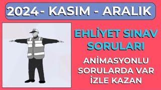 KASIM SORULARI KAZANDIRDI  Ehliyet Sınav Soruları 2024 Çıkmış Ehliyet Sınavı Hazırlık Soruları [upl. by Brewster]