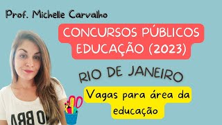 EDUCAÇÃORJ  CONCURSOS PÚBLICOS 2023 [upl. by Rycca]