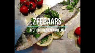 Zeebaars met citroen en knoflook [upl. by Leirol]