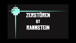 Rammstein  Zerstören mix v2 [upl. by Shermie962]