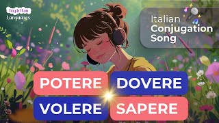 ✅ Learn Italian Modal Verbs  Potere Dovere Volere Sapere [upl. by Griggs]