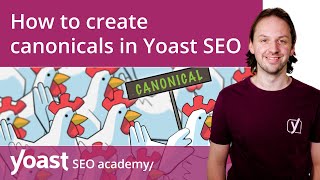 How to create canonicals in Yoast SEO  Yoast SEO for WordPress [upl. by Nemaj]