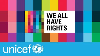 We all have rights I UNICEF [upl. by Lanie228]