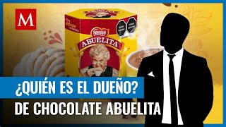 ¿Quién es el dueño de Chocolate Abuelita Pista no es mexicano [upl. by Eaner]