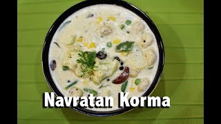 Navratan Korma  Jain Recipe I Chefharpalsinghsokhi [upl. by Nika]