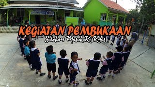 Kegiatan Pembukaan Sebelum Masuk Ke kelas Siswa Tk EDS [upl. by Kung]