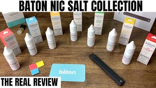 BATON NIC SALT COLLECTION  7 FLAVOR REVIEW [upl. by Adnarb195]