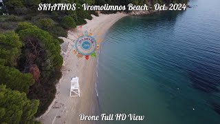 SKIATHOS  Vromolimnos Beach  Drone Full HD View  Oct 2024 [upl. by Pincince]