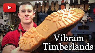 Resoling Timberland Boots  Vibram Soles  Timberland Boot Upgrade [upl. by Ffirahs92]