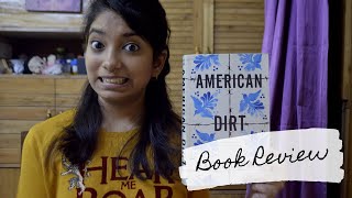 AMERICAN DIRT by Jeanine Cummins  Book Review  Bewitchingly Paranoid [upl. by Teddi]