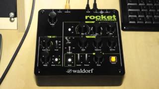 Waldorf Rocket Synthesizer Soundcheck HQ [upl. by Kleeman]