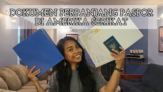 DETAIL DOKUMEN PERPANJANG PASPOR DI AMERIKA SERIKAT  KBRI WASHINGTON DC [upl. by Aven936]