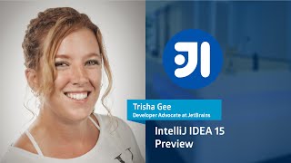 IntelliJ IDEA 15 Preview [upl. by Strain]