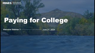 Welcome Webinar Paying for College [upl. by Finley515]