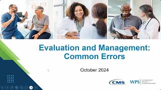 Encore Evaluation and Management EM Common Errors [upl. by Leoni]