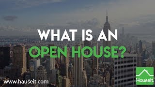 What Is an Open House in Real Estate [upl. by Anair]