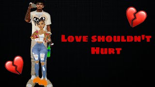 Love shouldn’t hurt 💔  s1 ep1  IMVU series [upl. by Richey]