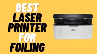 Top 4 Best Laser Printer For Foiling Review in 2024 [upl. by Misab]