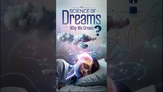 Why Do We Dream Science of Dreams Explained [upl. by Katzen945]